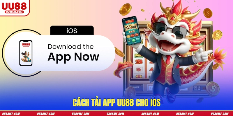 Cách tải app UU88 cho iOS